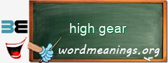 WordMeaning blackboard for high gear